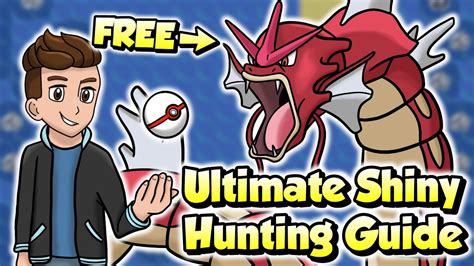 Ultimate Pokemon Shiny Hunting Guide .